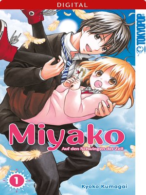 cover image of Miyako--Auf den Schwingen der Zeit 01